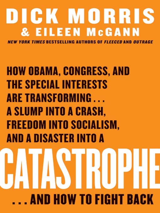 Title details for Catastrophe by Dick Morris - Wait list